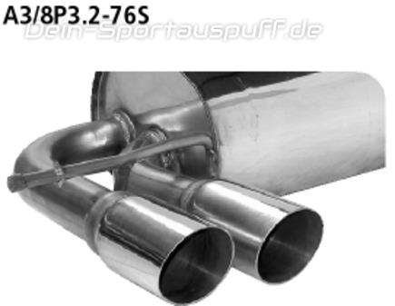 Bastuck Edelstahl Sportauspuff Audi A3 8P 3 Türer 3.2l Quattro 2x76mm rund scharf abgeschrägt ohne Absorber